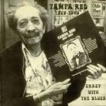 Tampa Red - Crazy With The Blues (LP, Comp)