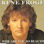 René Froger - Why Are You So Beautiful (CD, Single)