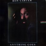 Ron Carter - Anything Goes (LP, Album)