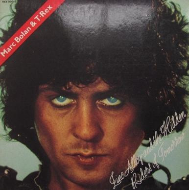 Marc Bolan & T. Rex - Zinc Alloy And The Hidden Riders Of Tomorrow - A Creamed Cage In August (LP, Album, Gat)