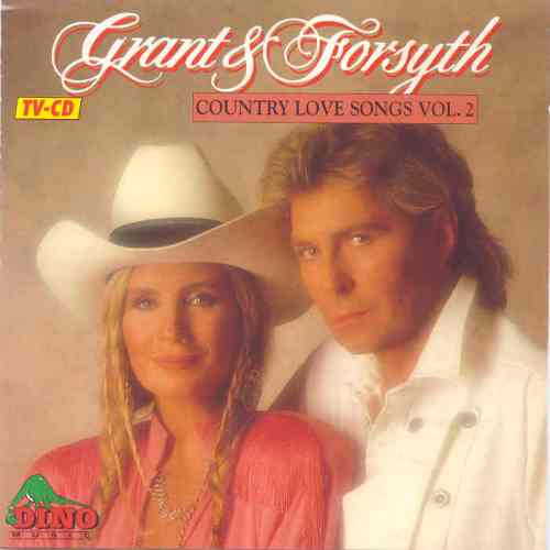 Grant & Forsyth - Country Love Songs Vol. 2 (CD, Album)