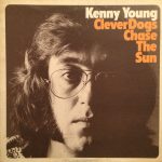 Kenny Young - Clever Dogs Chase The Sun (LP, Gat)