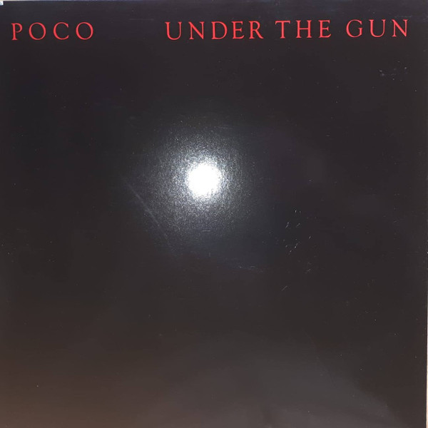Poco (3) - Under The Gun (LP)
