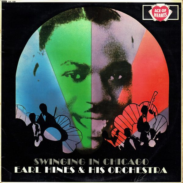 Earl Hines And His Orchestra - Swinging In Chicago (LP, Comp, Mono, RE)