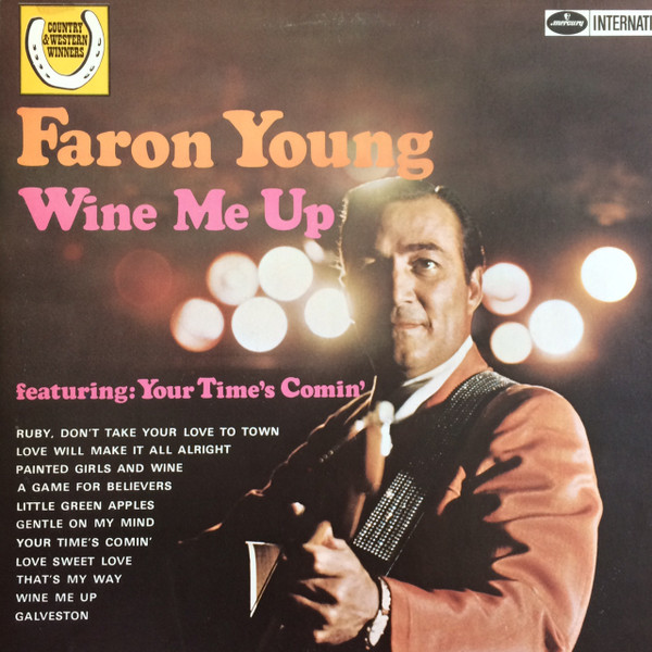Faron Young - Wine Me Up (LP, Album)