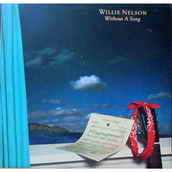 Willie Nelson - Without A Song (LP, Album)