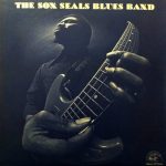 The Son Seals Blues Band - The Son Seals Blues Band (LP, Album, M/Print)