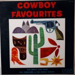 The Maple Leaf Four, Bill Shepherd & The Ranch Hands - Cowboy Favourites (LP)