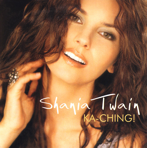 Shania Twain - Ka-Ching! (CD, Single, Car)
