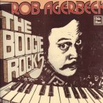 Rob Agerbeek - The Boogie Rocks (LP)