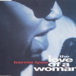 Bernie Lyon - The Love Of A Woman (CD, Single)