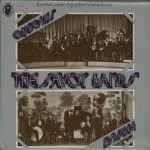 The Savoy Orpheans, Savoy Havana Band - The Savoy Bands (2xLP, Comp, Mono)