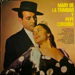 Mari De La Trinidad, Pepe Córdoba - Mary De La Trinidad Y Pepe Cordoba (LP)