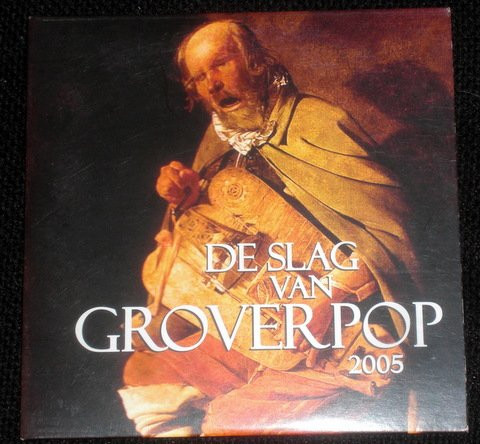 Various - De Slag Van Groverpop 2005 (CD, Album, Comp)
