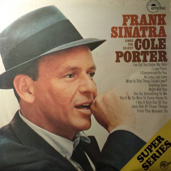 Frank Sinatra - Sings The Select Cole Porter / Sinatra Sings Mercer (2xLP, Comp)