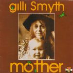 Gilli Smyth - Mother (LP, Album)