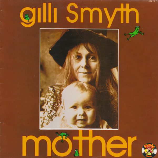 Gilli Smyth - Mother (LP, Album)