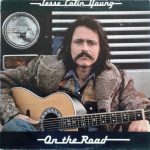 Jesse Colin Young - On The Road (LP, Album)