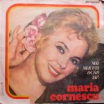 Maria Cornescu - Mai Neicuță Ochii Tăi ! (LP, Album)