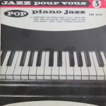 Various - Jazz Pour Vous No. 3 Piano Jazz (10", Comp)