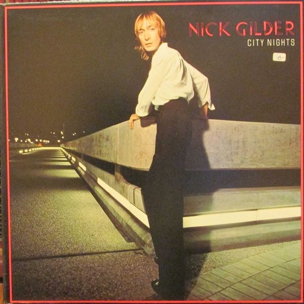 Nick Gilder - City Nights (LP, Album, Club)