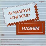 Hashim - Al-Naafiysh (The Soul) (12")