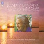 Marty Robbins - Song Of The Islands (LP, Album, RE)