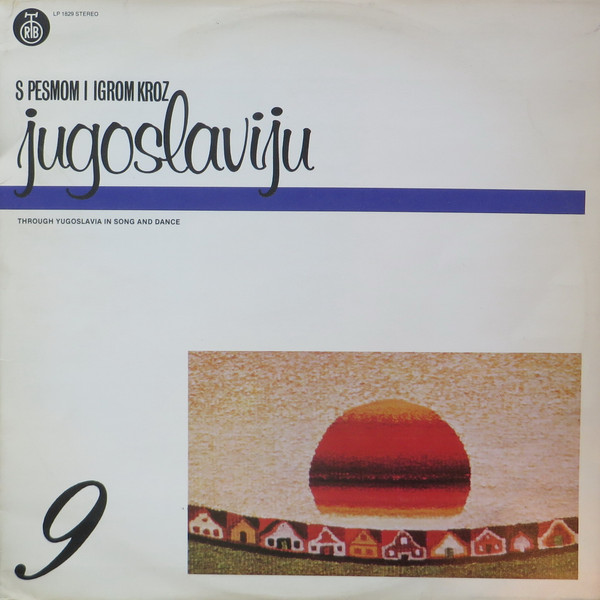 Various - S Pesmom I Igrom Kroz Jugoslaviju 9 (LP, Comp, RE)