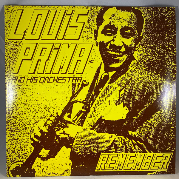 Louis Prima And His Orchestra - Remember (LP, Comp, Mono)