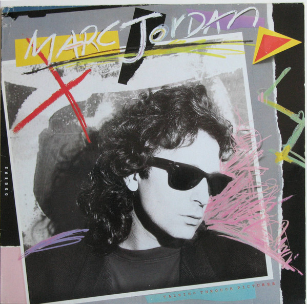 Marc Jordan - Talking Through Pictures (LP, Album)