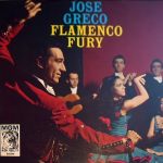 José Greco And Company - Flamenco Fury (LP)