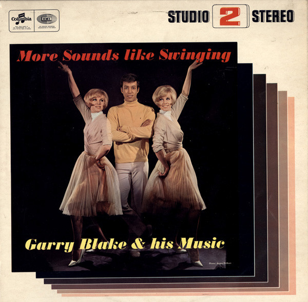 Garry Blake & His Music - More Sounds Like Swinging (LP, Album)