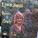 Lynn Jones (2) - Roses & Candy (LP, Album)