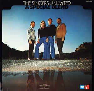 The Singers Unlimited - A Special Blend (LP, Album)