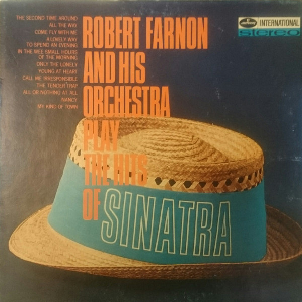 Robert Farnon And His Orchestra - Robert Farnon And His Orchestra Play The Hits Of Sinatra (LP, Album)