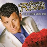 Semino Rossi - Rode Rozen Voor Jou (CD, Album)