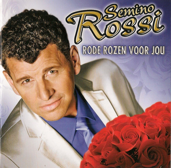 Semino Rossi - Rode Rozen Voor Jou (CD, Album)