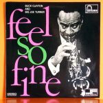 Buck Clayton, Big Joe Turner - Feel So Fine (LP, Album)