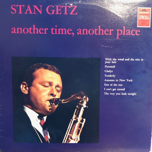 Stan Getz - Another Time, Another Place (LP, Comp)