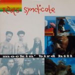Roots Syndicate - Mockin' Bird Hill (CD, Single, Car)