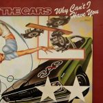 The Cars - Why Can't I Have You (12", Single)