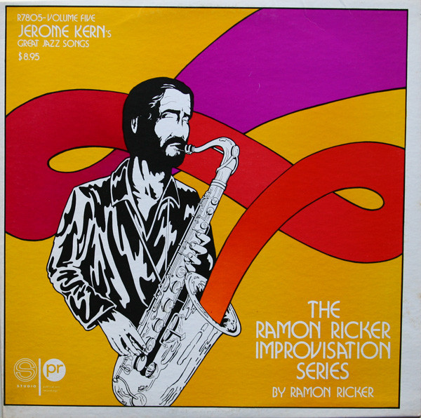 Ramon Ricker - The Ramon Ricker Improvisation Series Vol. 5 - Jerome Kern's Great Jazz Songs (LP, Album)