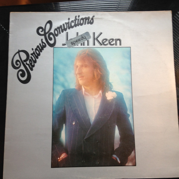 John "Speedy" Keen - Previous Convictions (LP, Album)