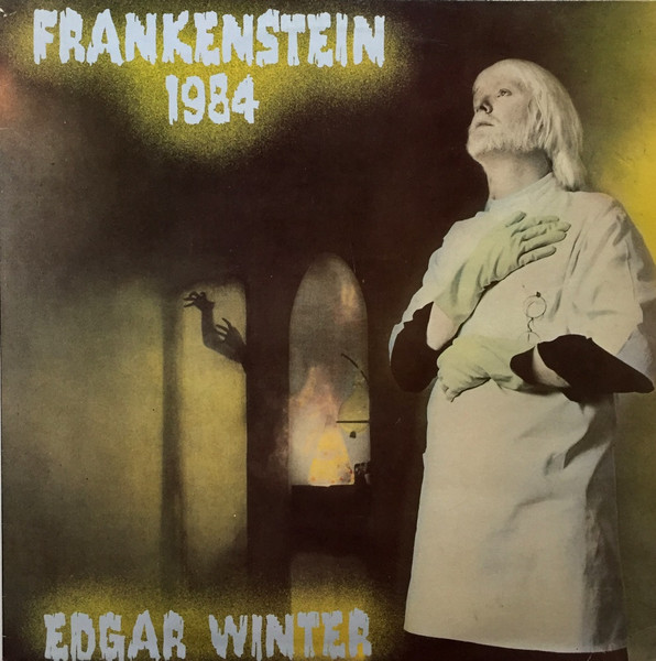 Edgar Winter - Frankenstein 1984 (12")