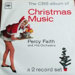 Percy Faith & His Orchestra - The CBS Album Of Christmas Music (2xLP, Comp, Mono)