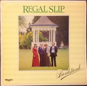 Regal Slip - Bandstand (LP)