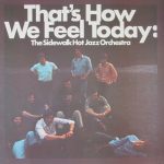 Sidewalk Hot Jazz Orchestra - That's How We Feel Today (LP, Album, Gat)
