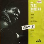 Fats Domino - The Fats Domino Story Part 3 (LP, Album)