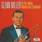 Glenn Miller - In The Mood / Moonlight Serenade (CD, Single)