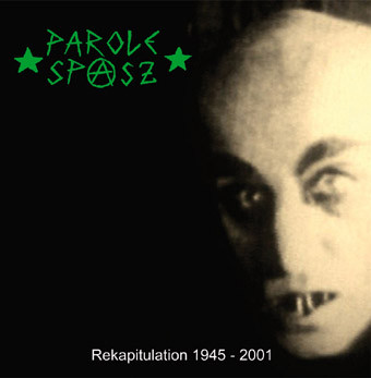 Parole Spasz - Rekapitulation 1945 - 2001 (LP, Comp)
